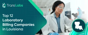 Laboratory Billing Companies in Louisiana