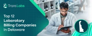Laboratory Billing Companies in Delaware