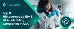 Histocompatibility and HLA Lab Billing Companies in USA