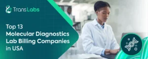 Molecular Diagnostics Lab Billing Companies in USA