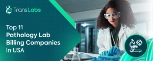 Pathology Lab Billing Companies in USA